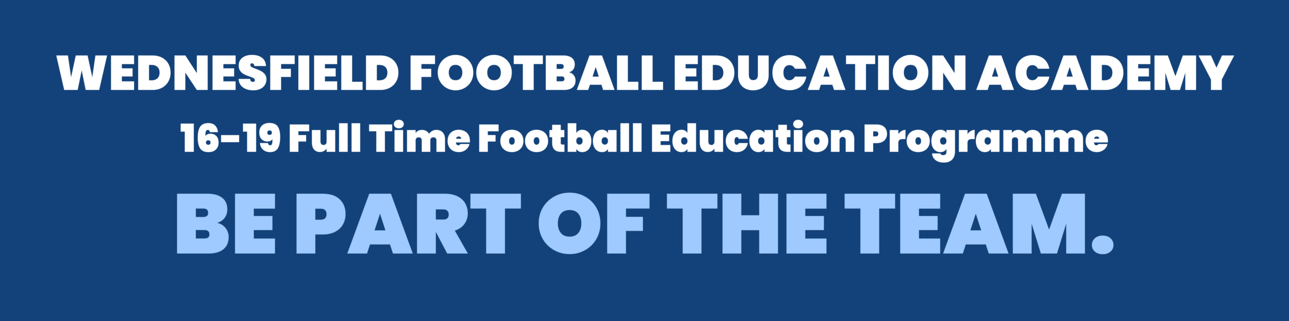 WEDNESFIELD FOOTBALL EDUCATION ACADEMY