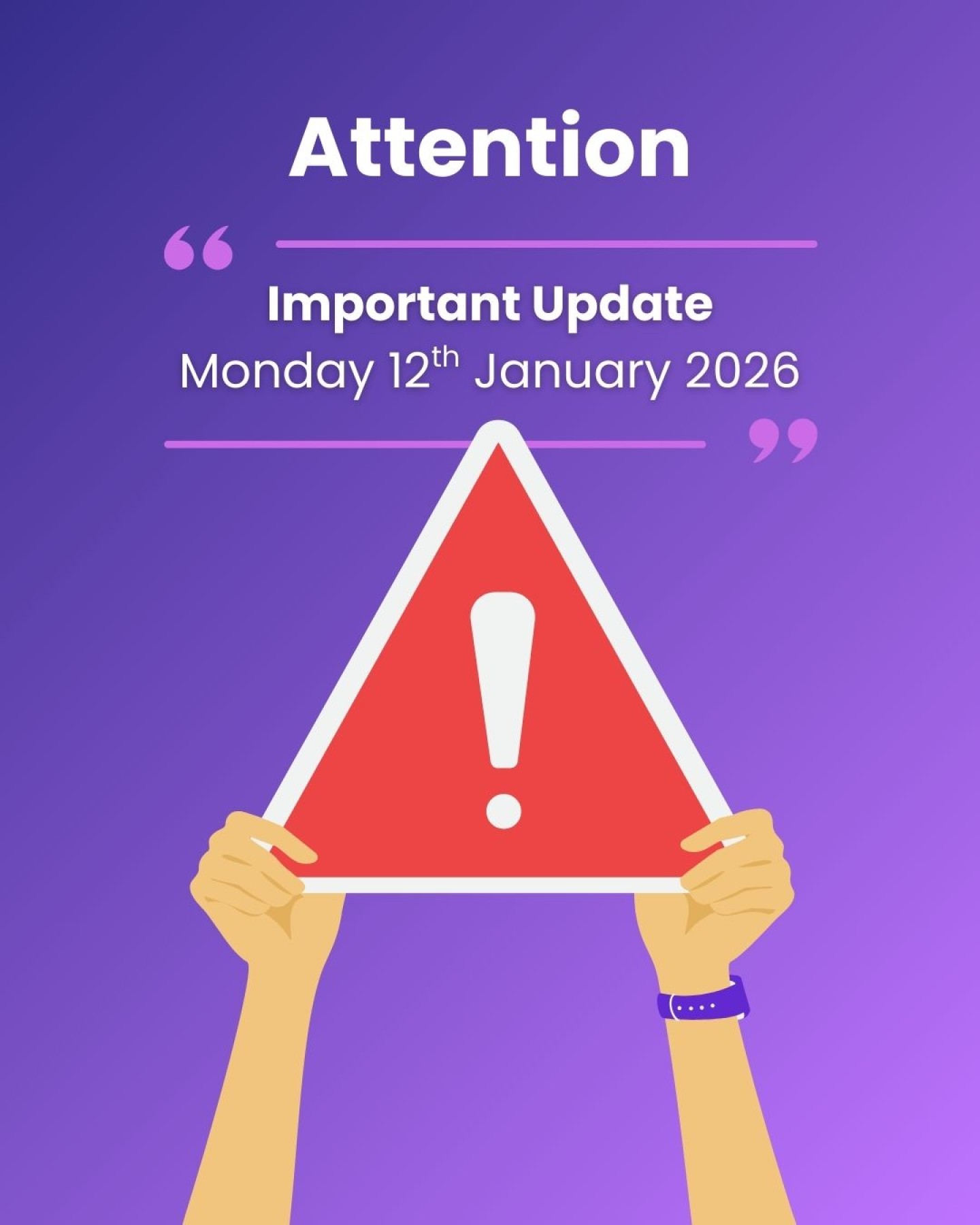 Important Update Monday 12th January 2026